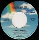 7inch Vinyl Single - Barbara Mandrell - Wish You Were Here