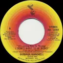 7inch Vinyl Single - Barbara Mandrell - (If Loving You Is Wrong) I Don't Want To Be Right