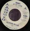 7'' - barbara mason - bobby is my baby / i need love