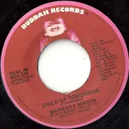 Barbara Mason - Child Of Tomorrow