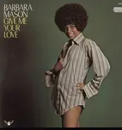 Barbara Mason - Give Me Your Love