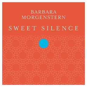 Barbara Morgenstern - Sweet Silence