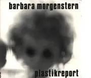 CD - Barbara Morgenstern - Plastikreport