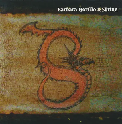 Barbara Morillo & Shrine - Barbara Morillo & Shrine