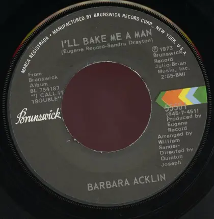 Barbara Acklin - I'll Bake Me A Man / I Call It Trouble