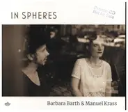 Barbara Barth & Manuel Krass - In Spheres