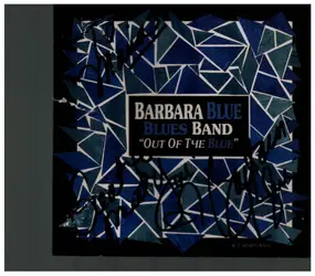 Barbara Blue Blues Band - Out of the Blue