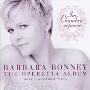 Barbara Bonney - Im Chambre Séparée (The Operetta Album)