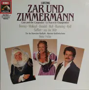 Lortzing - Lortzing Zar und Zimmermann Czar and the Carpenter Le Tsar et le Charpentier
