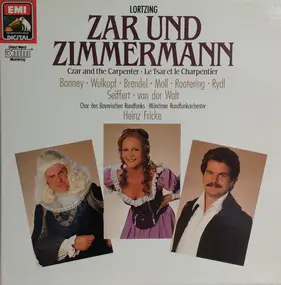 Albert Lortzing - Lortzing Zar und Zimmermann Czar and the Carpenter Le Tsar et le Charpentier