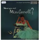 LP - Barbara Carroll Trio - Have You Met Miss Carroll?