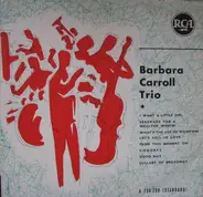 Barbara Carroll Trio - Barbara Carroll Trio