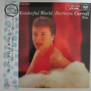 Barbara Carroll Trio - It's A Wonderful World