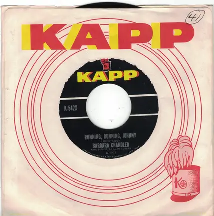 Barbara Chandler - It Hurts To Be Sixteen/Running, Running, Johnny