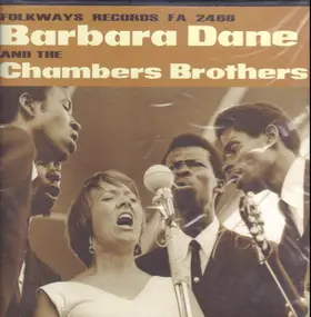 Barbara Dane - Barbara Dane And The Chambers Brothers