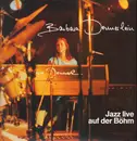 LP - Barbara Dennerlein - Jazz Live Auf Der Böhm