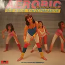 LP - Barbara Dickmann Mit Dem Max Greger Und Sein Orchester - Aerobic Die Neue Tanzgymnastik Mit Barbara Dickmann - Gatefold