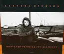 7inch Vinyl Single - Barbara Dickson - Don't Think Twice It's All Right
