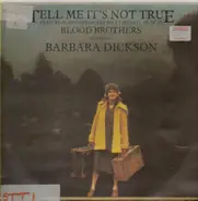 Barbara Dickson - Tell Me It's Not True