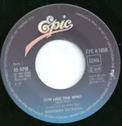 7inch Vinyl Single - Barbara Dickson - Run Like The Wind