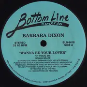 12inch Vinyl Single - Barbara Dixon - Wanna Be Your Lover