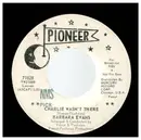 7inch Vinyl Single - Barbara Evans - Charlie Wasn't There