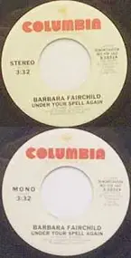 Barbara Fairchild - Under Your Spell Again