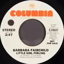 7inch Vinyl Single - Barbara Fairchild - Little Girl Feeling - Styrene, Mono
