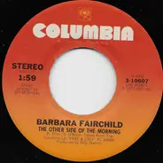 Barbara Fairchild - The Other Side Of The Morning