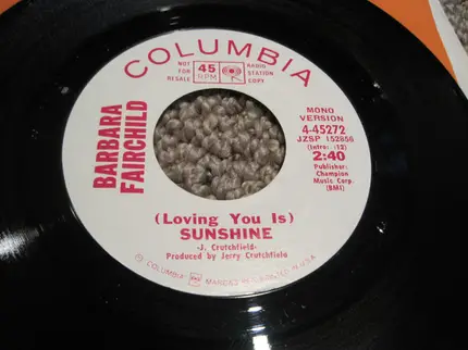 Barbara Fairchild - (Loving You Is) Sunshine