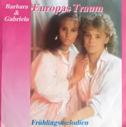 Barbara & Gabriela - Europas Traum