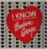 LP - Barbara George - I Know (You Dont Love Me No More)