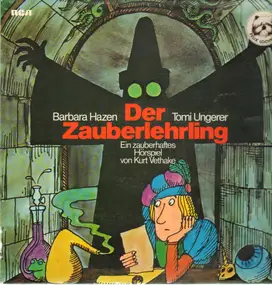 Barbara Hazen und Tomi Ungerer - Der Zauberlehrling