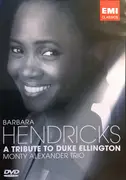 DVD - Barbara Hendricks / The Monty Alexander Trio - A Tribute To Duke Ellington - Still Sealed