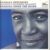 Barbara Hendricks - Barbara Sings the Blues