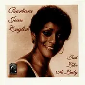 Barbara Jean English - Just Like a Lady