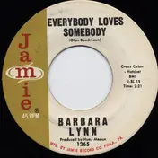 Barbara Lynn - Everybody Loves Somebody / Dedicate The Blues To Me