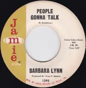 Barbara Lynn - Its Better To Have It / People Gonna Talk