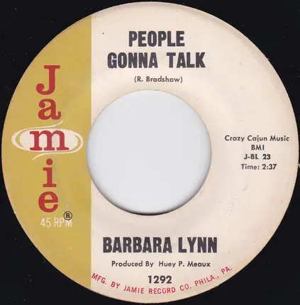 Barbara Lynn - Its Better To Have It / People Gonna Talk