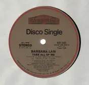 Barbara Law - Take All Of Me / Can You Read My Mind