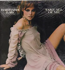 Barbara Law - Take All of Me