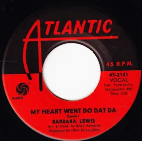 Barbara Lewis - My Heart Went Do Dat Da / The Longest Night Of The Year