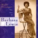 CD - Barbara Lewis - Hello Stranger: The Best Of Barbara Lewis