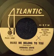 Barbara Lewis - Make Me Belong To You