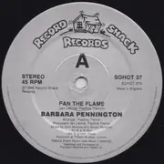 12'' - Barbara Pennington - Fan The Flame
