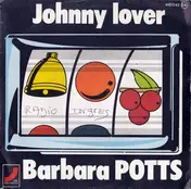 Barbara Potts - Johnny Lover / Sad My Love