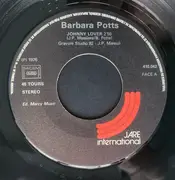 7inch Vinyl Single - Barbara Potts - Johnny Lover / Sad My Love