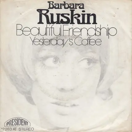 Barbara Ruskin - Beautiful Friendship / Yesterday's Coffee