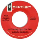 7inch Vinyl Single - Barbara Randolph - Sweet Daddy Tree Top Tall / Rock Lomond