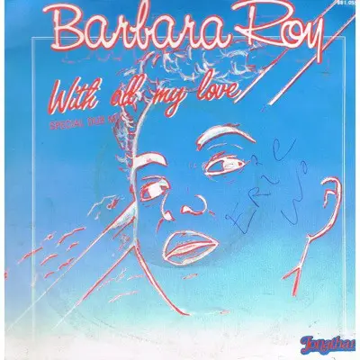 Barbara Roy - With All My Love (Special Dub Mix)